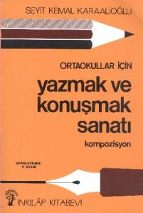 Ortaokullar için| Yazmak ve Konuşmak Sanatı