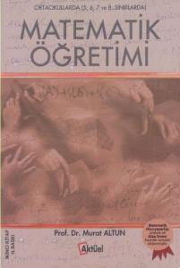 Ortaokullarda 5-6-7 ve 8. Sınıflarda Matematik Öğretimi
