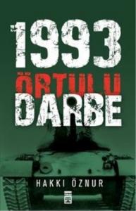 Örtülü Darbe: 1993
