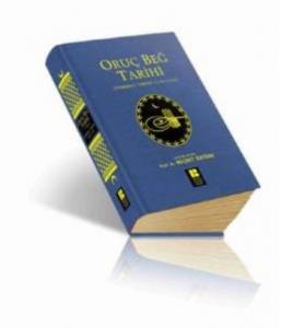 Oruç Beğ Tarihi; Osmanlı Tarihi (1288-1502)