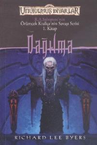 Örümcek Kraliçe'nin Savaş Serisi-1: Dağılma