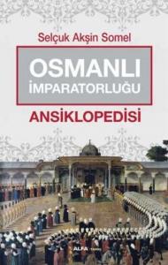 Osmanlı İmparatorluğu Ansiklopedisi