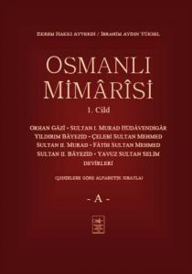 Osmanlı Mimarisi 1.Cilt