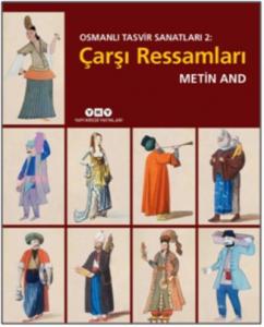 Çarşı Ressamları - Osmanlı Tasvir Sanatları 2