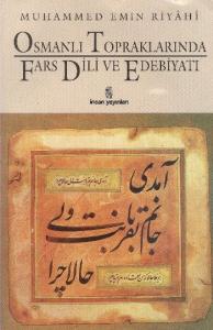 Osmanlı Topraklarında Fars Dili ve Edebiyatı