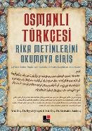 Osmanlı Türkçesi; Rika Metinlerini Okumaya Giriş