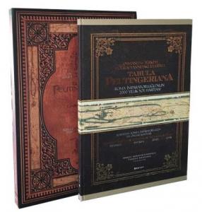 Tabula Peutingeriana-Osmanlı ve Türkiye Coğrafyasındaki İzleriyle 2000 Yıllık Roma Yol Haritası