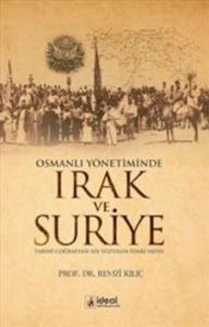 Osmanlı Yönetiminde Irak ve Suriye