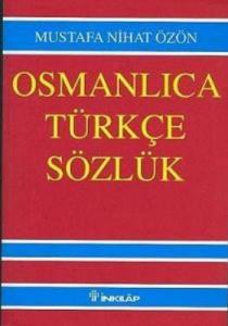 Osmanlıca Türkçe Sözlük (Büyük)