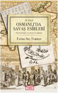 Osmanlı'da Savaş Esirleri