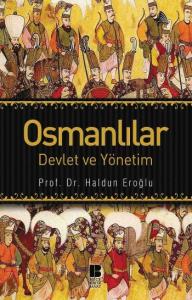 Osmanlılar; Devlet Ve Hakimiyet
