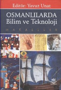 Osmanlılarda Bilim ve Teknoloji; Makaleler