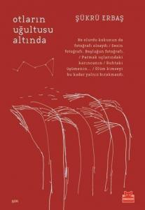 Otların Uğultusu Altında
