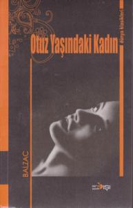 Otuz Yaşındaki Kadın-Dünya Klasikleri