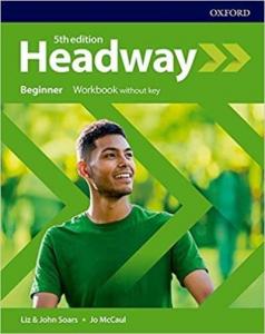 Oxford Headway 5th Edition Beginner Workbook Without Key