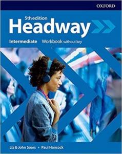 Oxford Headway 5th Edition İntermediate Workbook Without Key