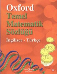 Oxford Temel Matematik Sözlüğü İngilizce-Türkçe