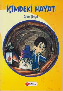 Öykü Dizisi-17: İçimdeki Hayat