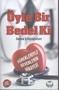 Öyle Bir Bedel Ki