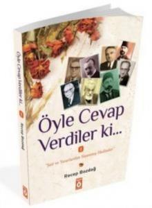Öyle Cevap Verdiler ki!; Ünlü şair ve yazarların yaşamış olduğu hadiseler