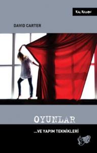 Oyunlar; ve Yapım Teknikleri