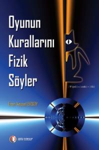 Oyunun Kuralını Fizik Söyler