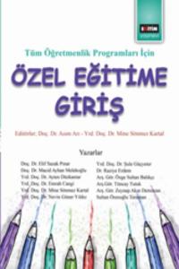 Özel Eğitime Giriş; Tüm Öğretmenlik Programları İçin