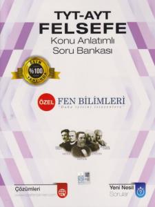 Özel Fen Bilimleri TYT-AYT Felsefe Konu Anlatımlı Soru Bankası-YENİ