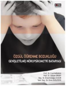 Özgül Öğrenme Bozukluğu Genişletilmiş Nöropsikometri Bataryası