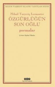 Özgürlüğün Son Oğlu; Poemalar