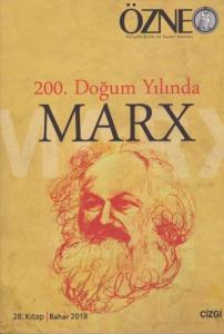 200. Doğum Yılında Marx; Özne 28. Kitap