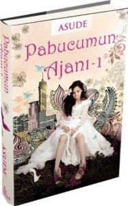 Pabucumun Ajanı -1 (Ciltli)