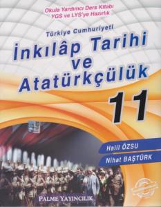 Palme 11. Sınıf T.C. İnkılap Tarihi ve Atatürkçülük Konu Anlatım