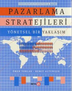 Pazarlama Stratejileri; Yöntemsel Bir Yaklaşım