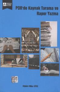 PDR' de Kaynak Tarama ve Rapor Yazma