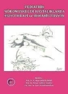 Pediatrik Nöromusküler Hastalıklarda Fizyoterapi ve Rehabilitasyon