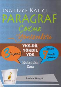 İngilizce Kalıcı Paragraf Çözme Yöntemleri