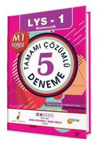 Pelikan LYS 1 Matematik M1 Serisi Tamamı Çözümlü 5 Deneme
