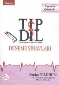 TIP DİL Tıpta Uzmanlaşmak İçin Yabancı Dil Deneme Sınavları; 6 Deneme
