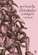 Perihan'la Alâkadarlar Cemiyeti