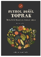 Petrol Değil Toprak