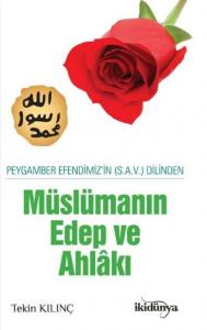 Müslüman Edep ve Ahlakı