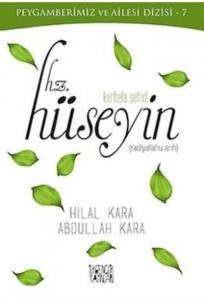 Hz. Hüseyin (Radiyallahu anh)