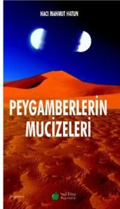 Peygamberlerin Mucizeleri