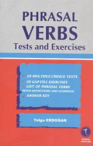 Phrasal Verbs Test And Exercises