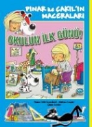 Pınar ile Çakıl'ın Maceraları - Okulun İlk Günü!