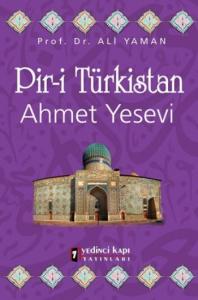 Pir-i Türkistan Ahmet Yesevi