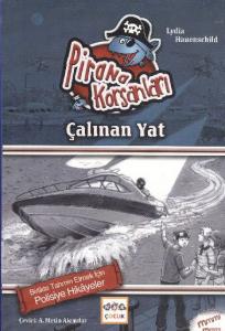 Pirana Korsanları: Çalınan Yat