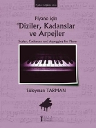 Piyano İçin Diziler, Kadanslar ve Arpejler
