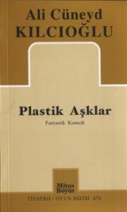 Plastik Aşklar